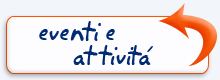 Eventi e Attività - testo e una freccia